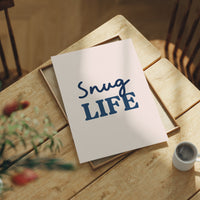 Living the Snug Life Daily