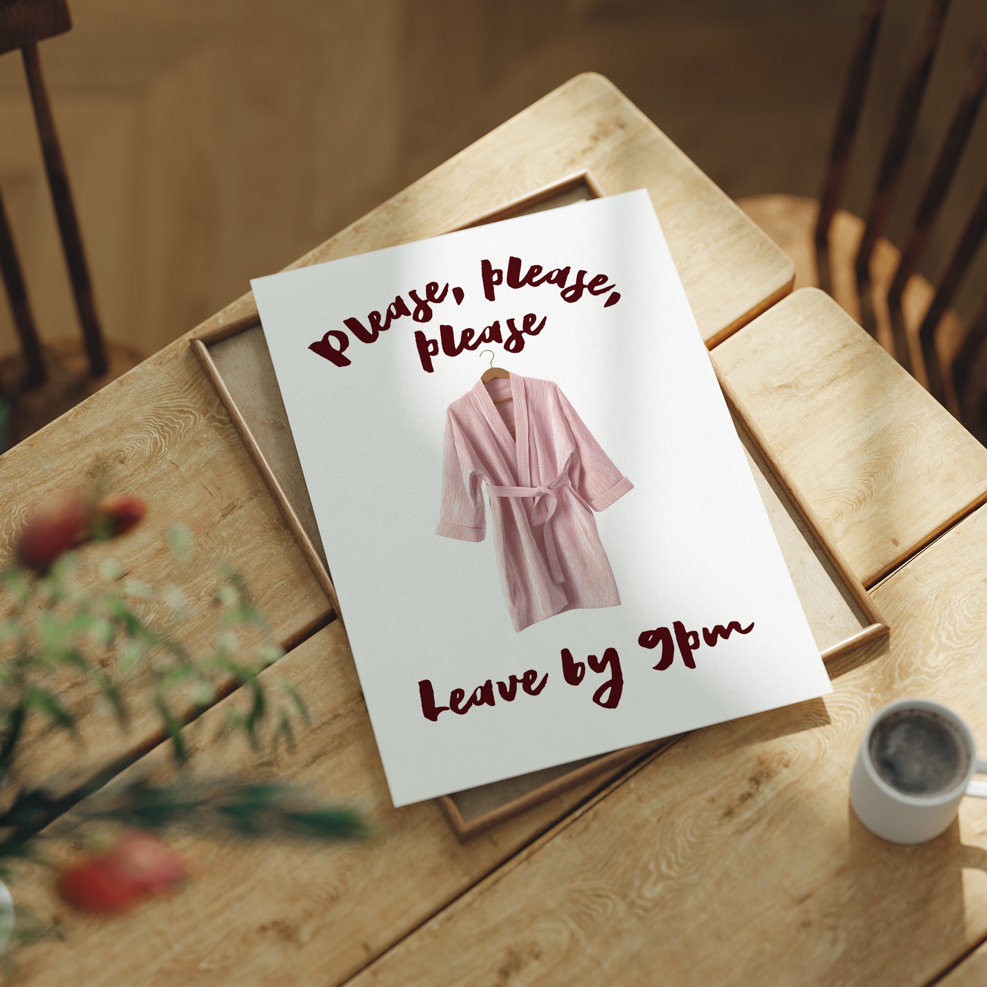 Please, Please, Leave By 9pm
