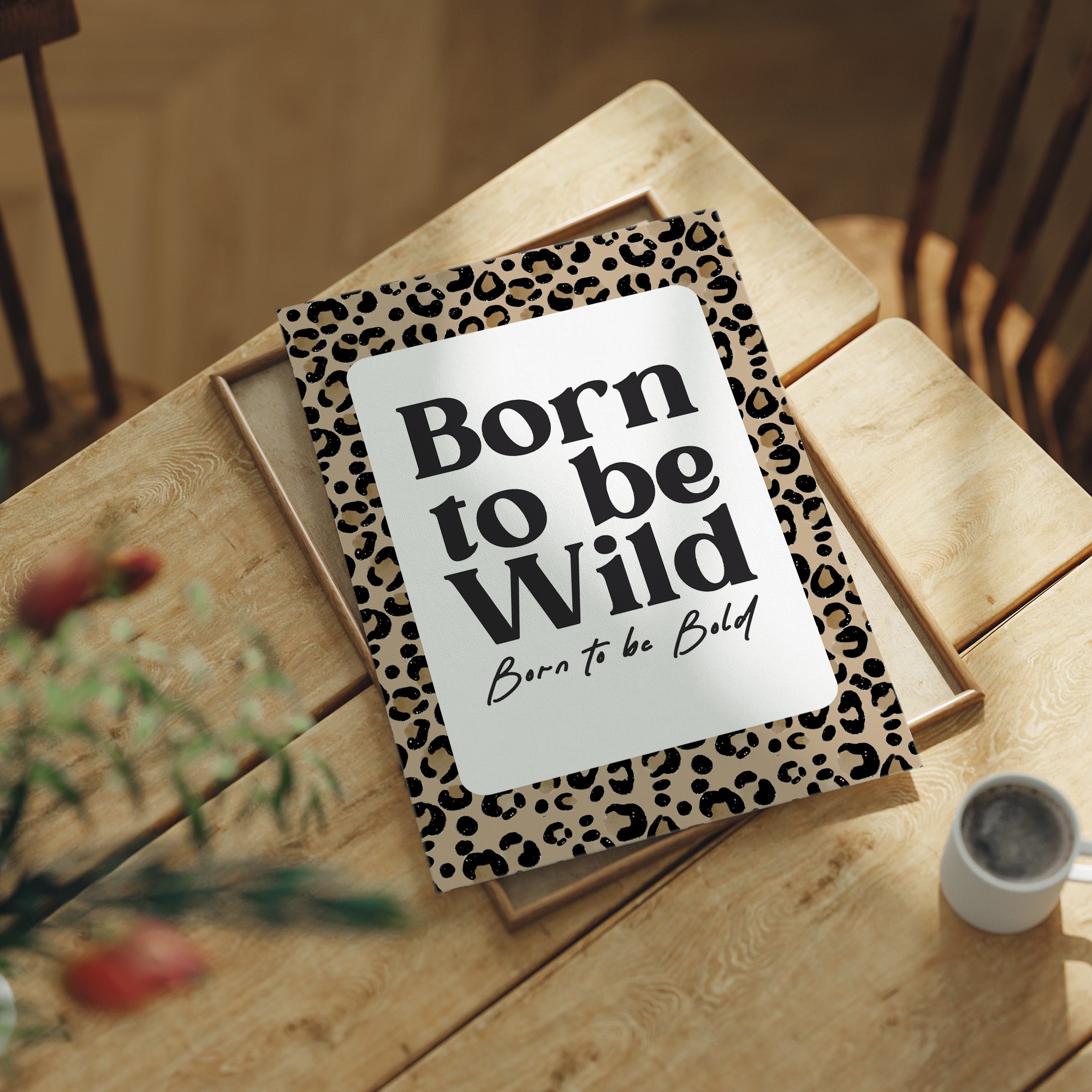 Born To Be Wild, Bold Too
