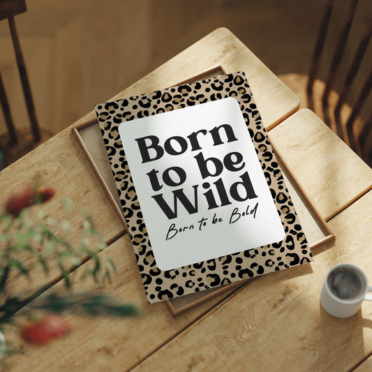 Born To Be Wild, Bold Too