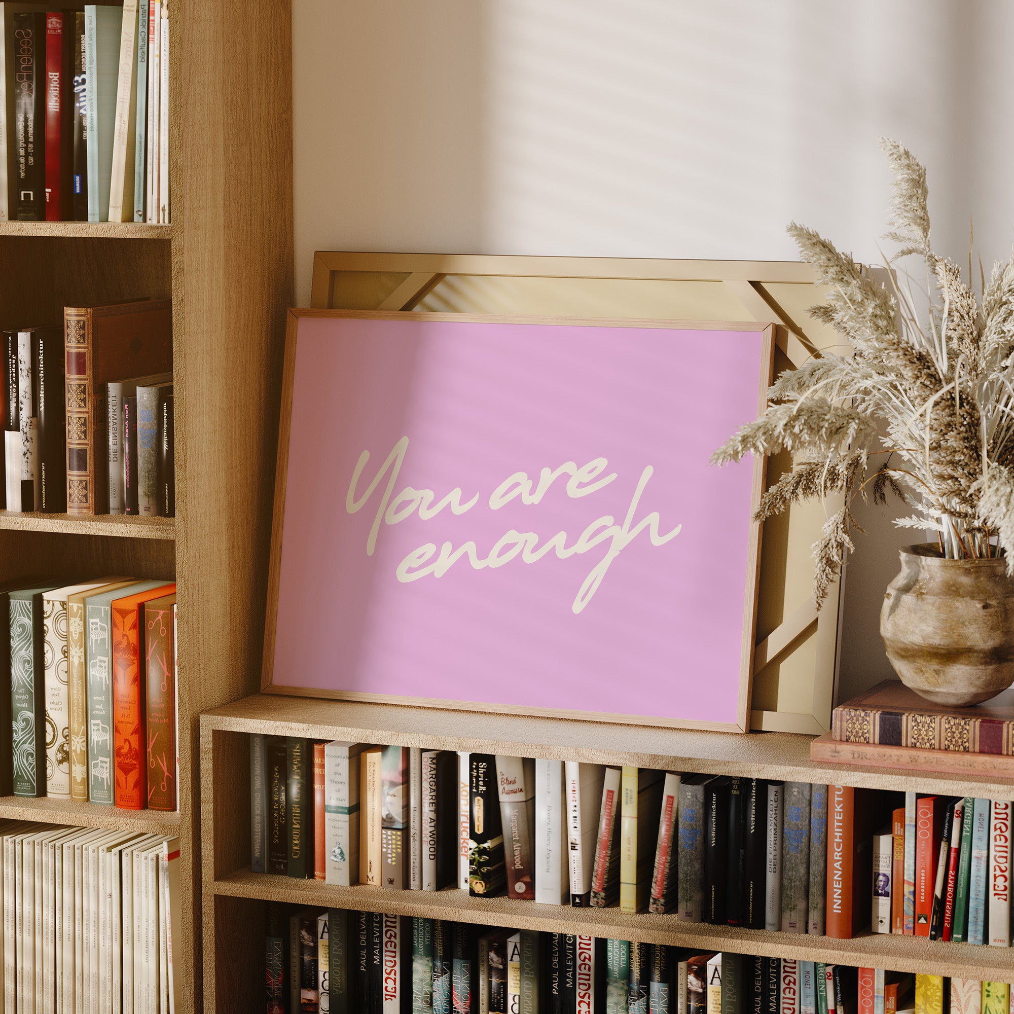 You Are Enough and Then Some