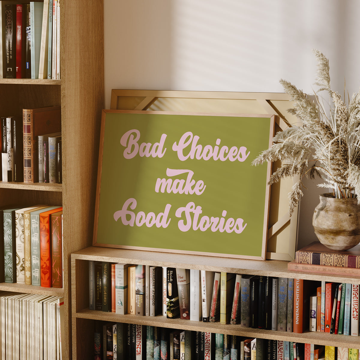 Bad Choices Make Good Stories