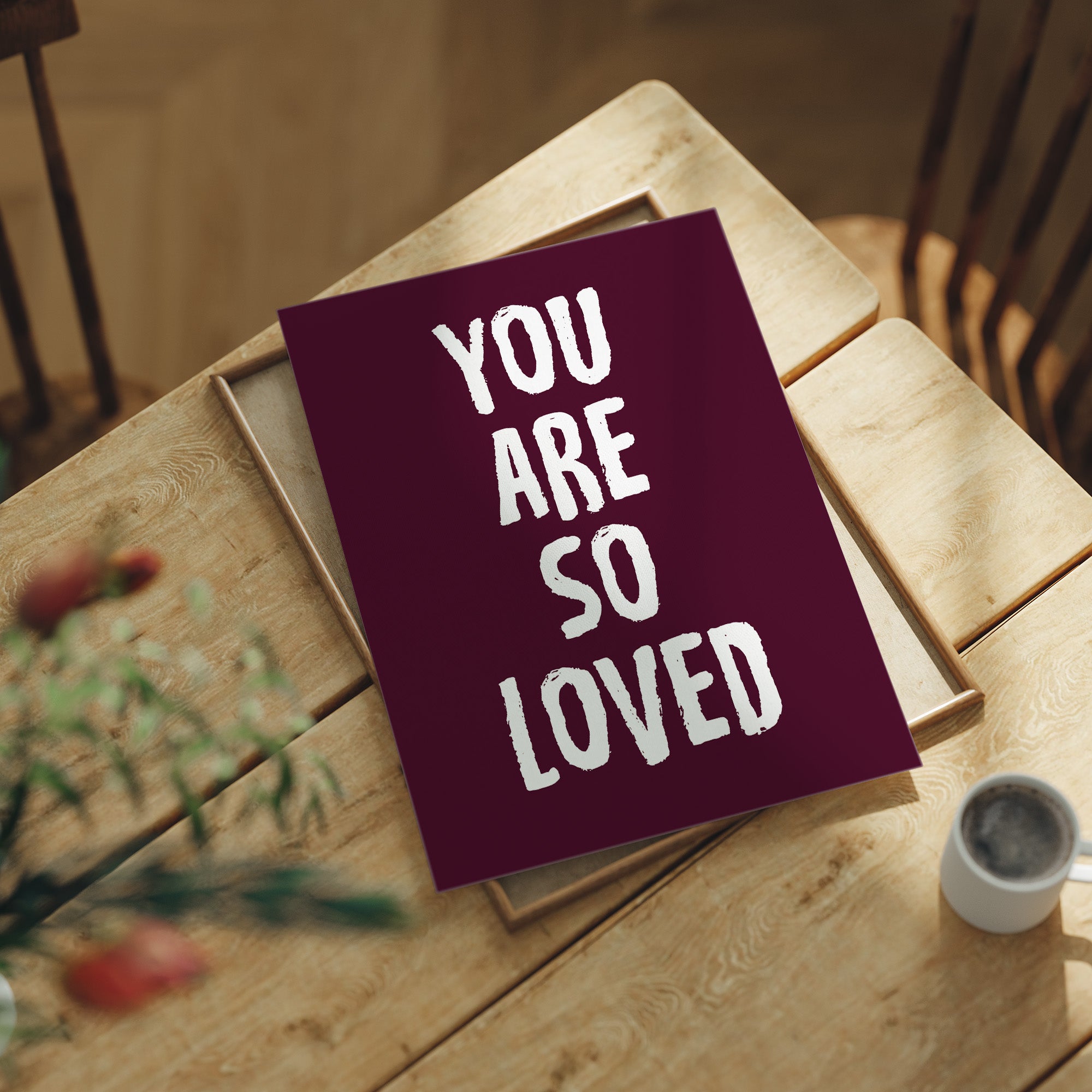 Loved, Bold and Rough