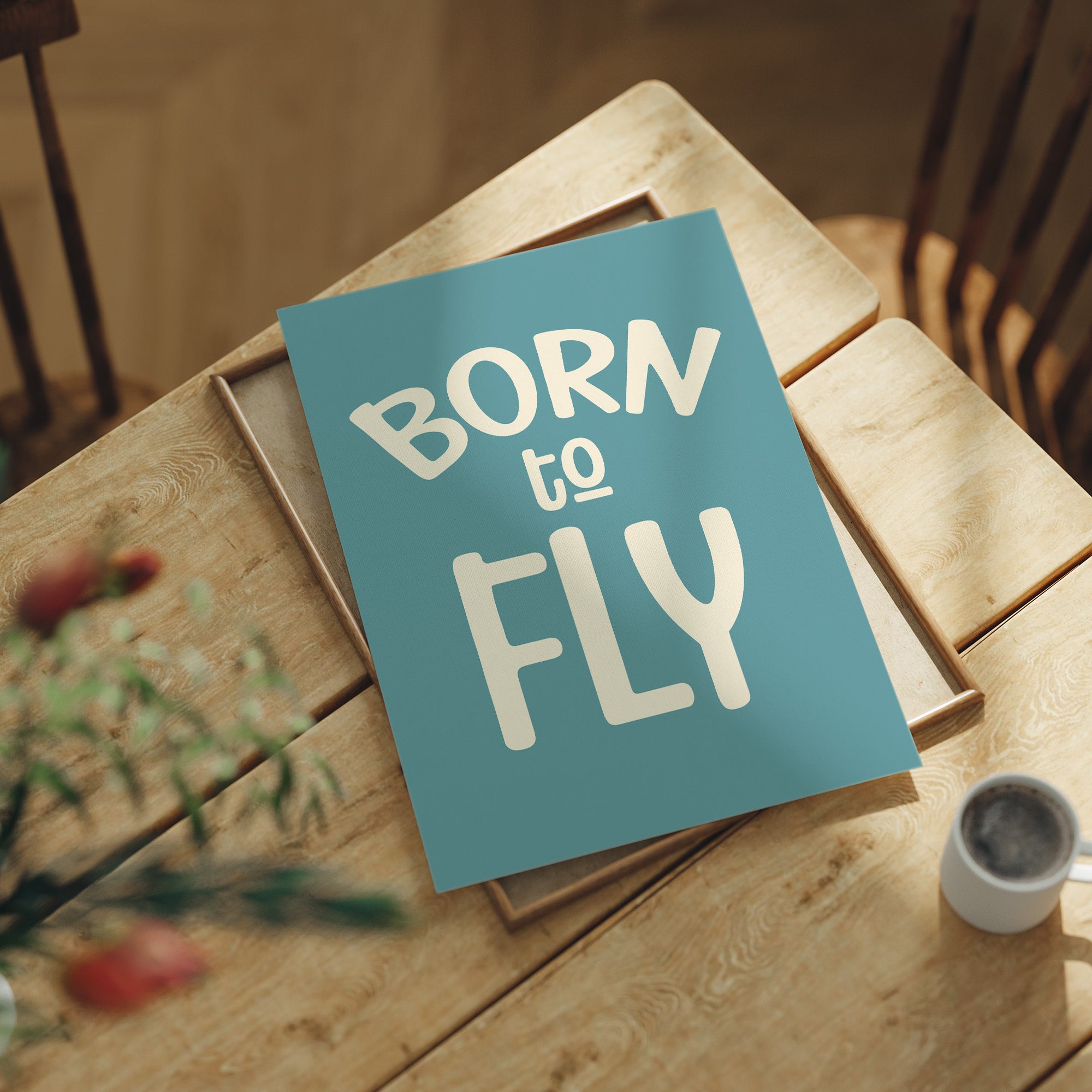 Born to Fly (Teal)