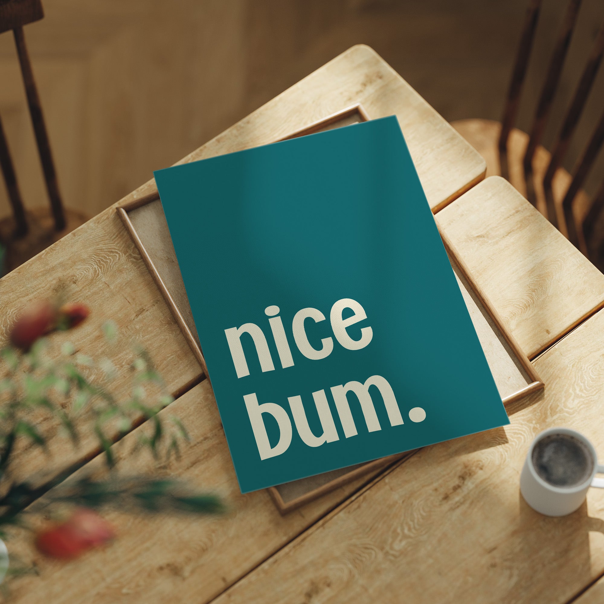 Nice Bum (Lowercase)