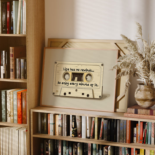 Life Has No Rewinds Retro Cassette