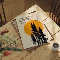Into the Forest John Muir Quote