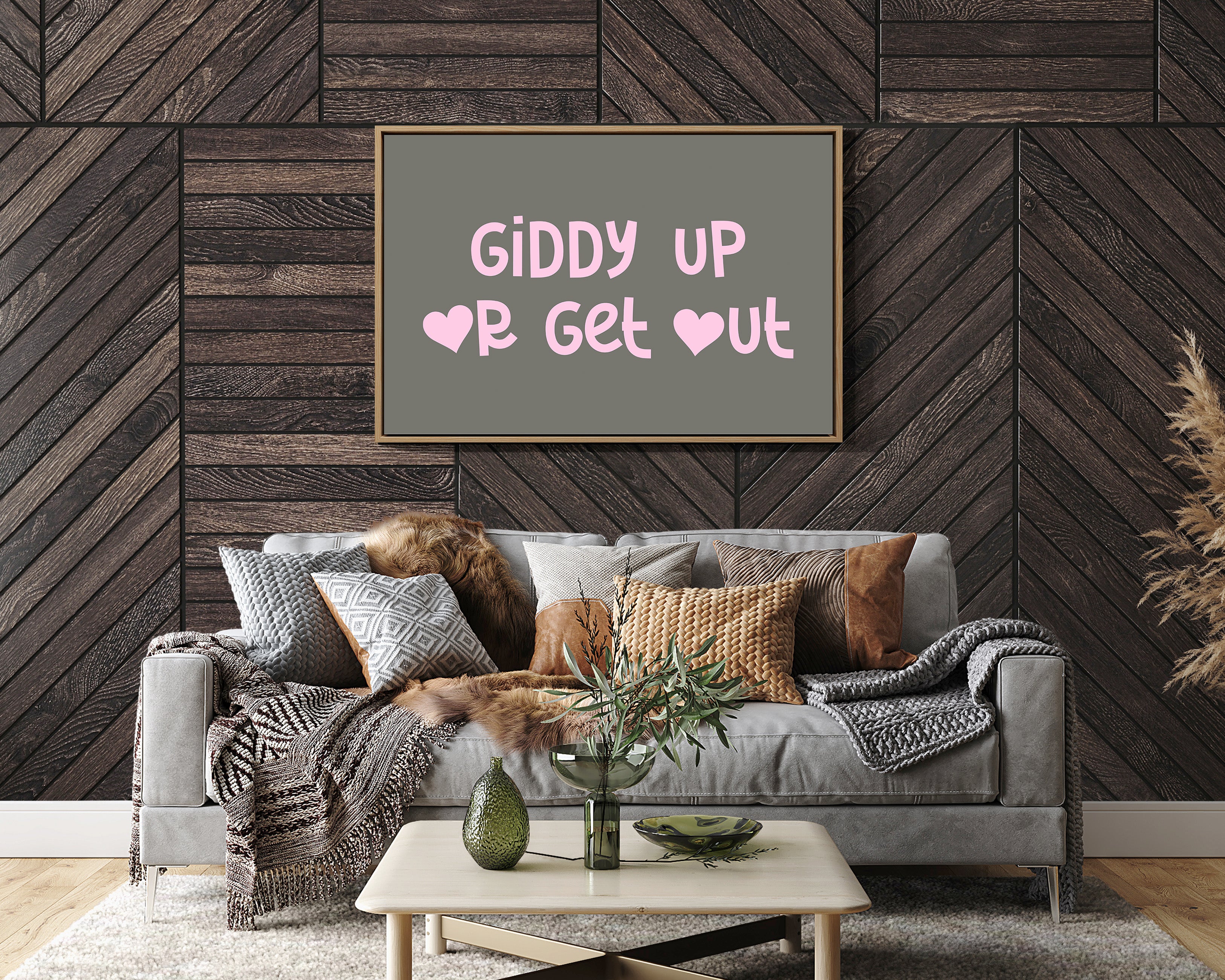 Giddy Up or Get Out Western Wall Art