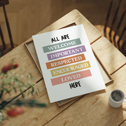 All Are Welcome Classroom Affirmation Print