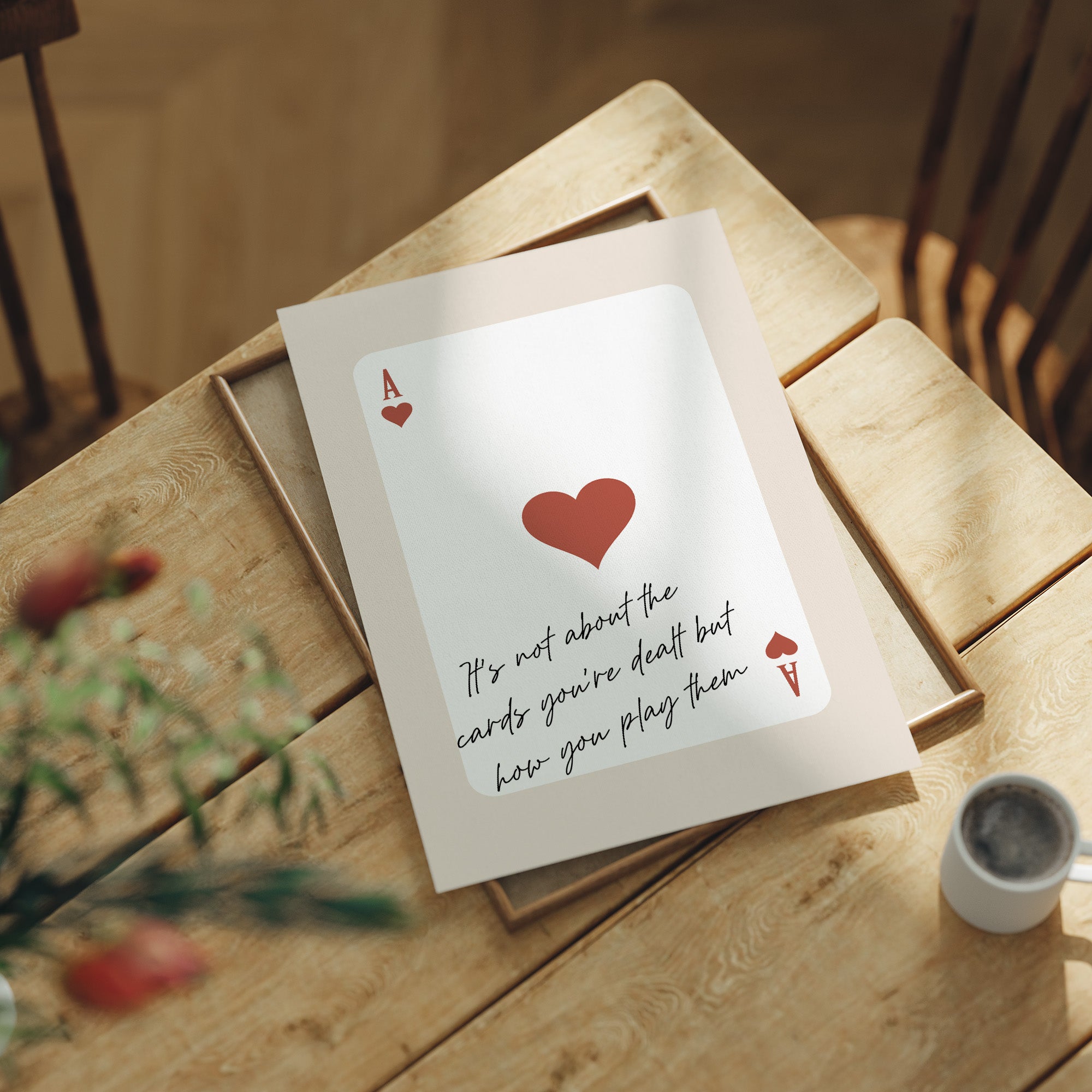 Ace Of Hearts Motivational Card Print