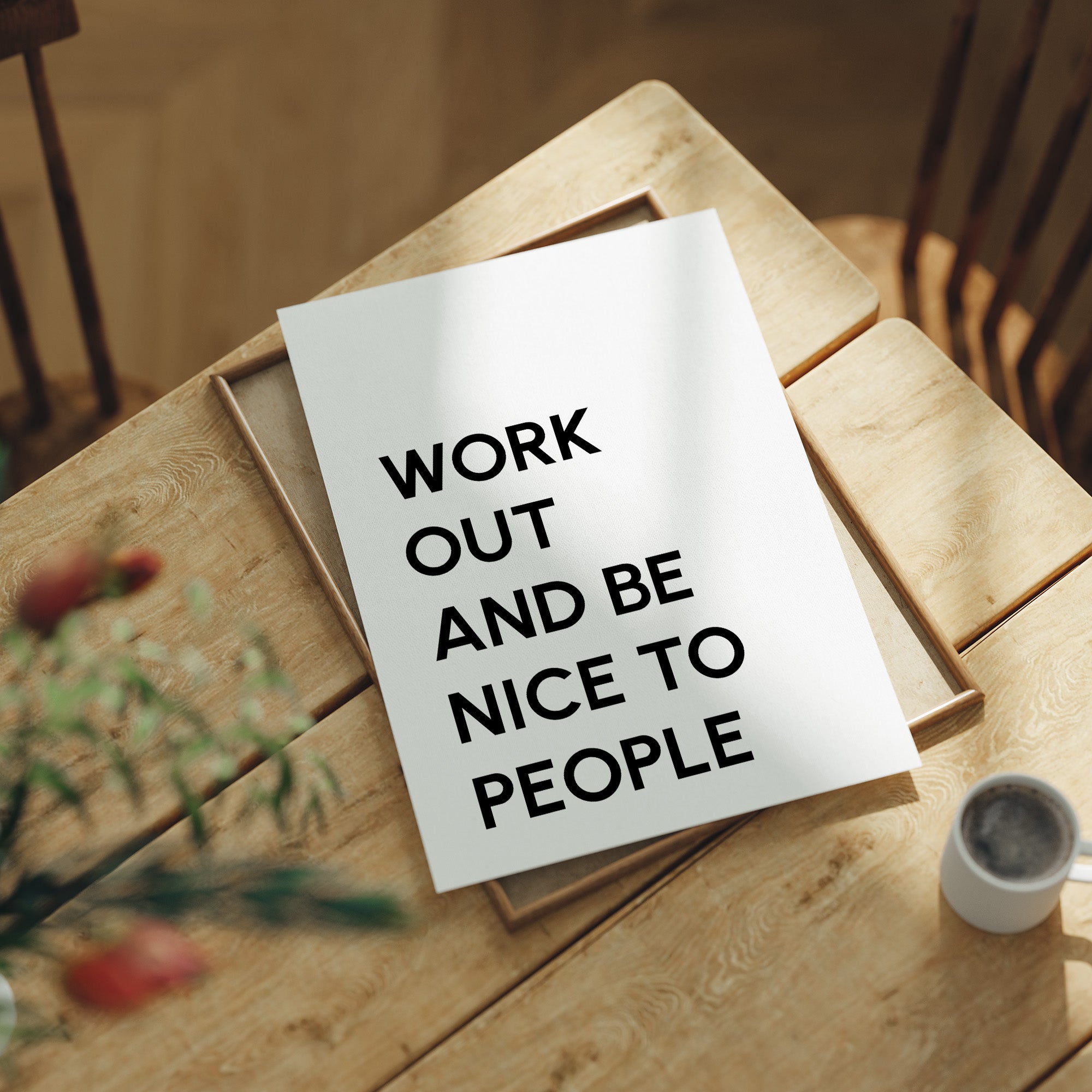 Work Hard Be Kind