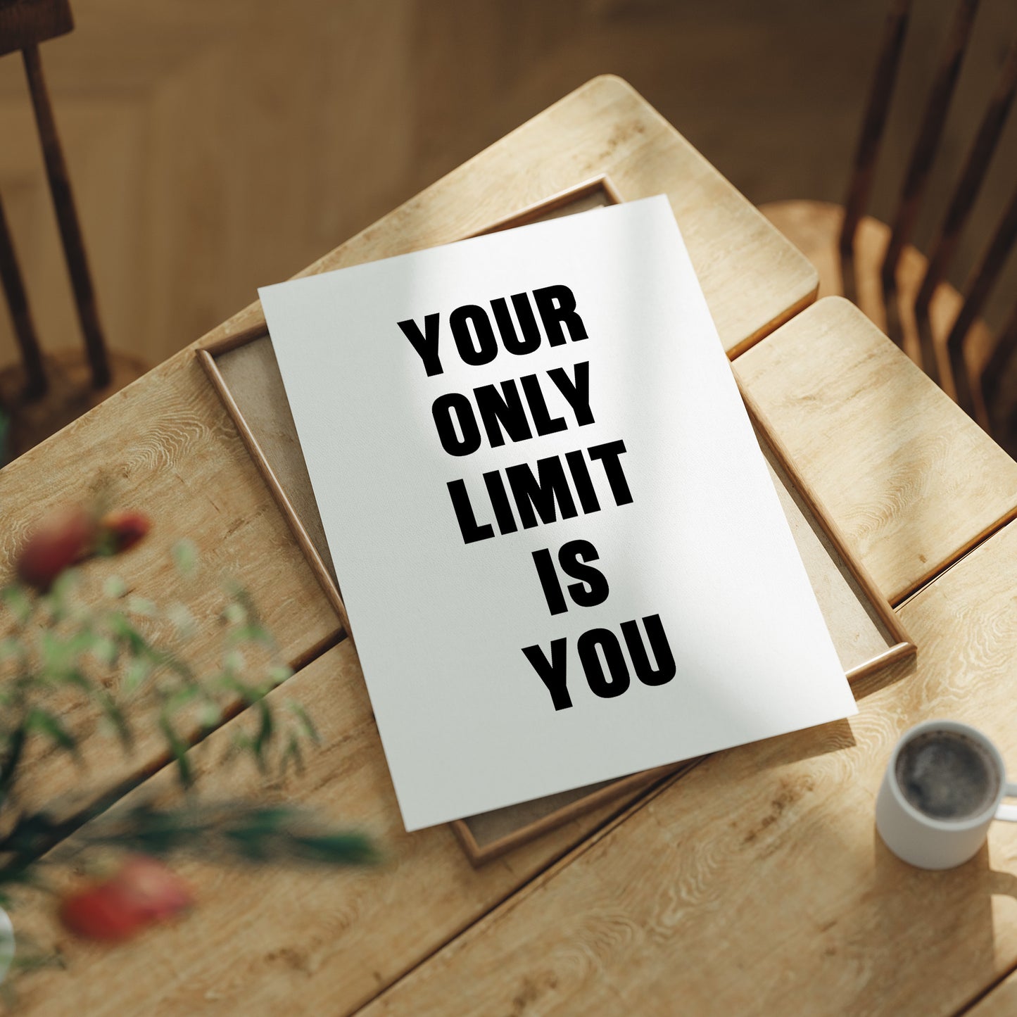Your Only Limit Is You