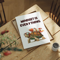 Mindset Is Everything Turtle