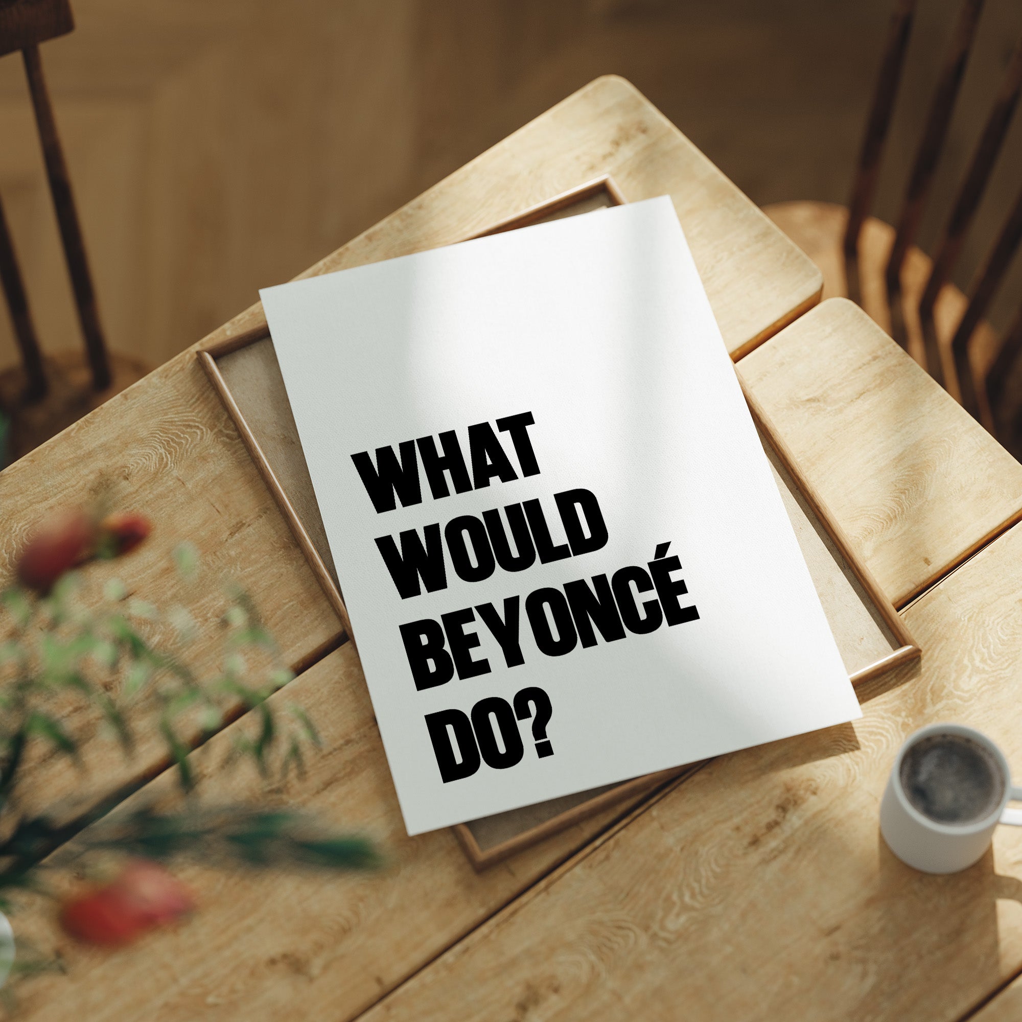 What Would Beyoncé Do