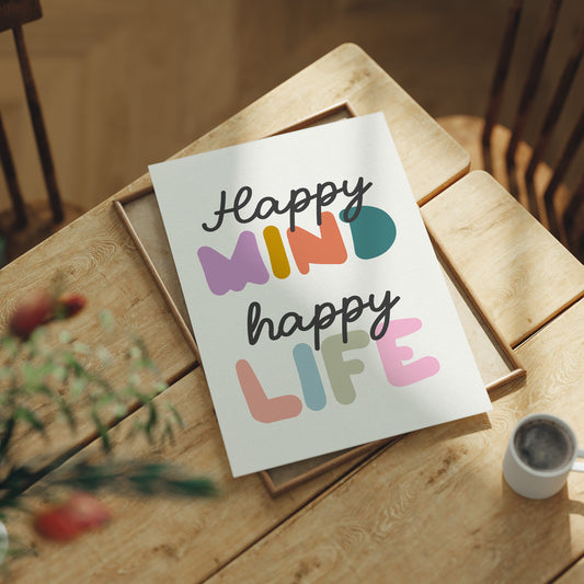Happy Mind Happy Life Colorful Typography