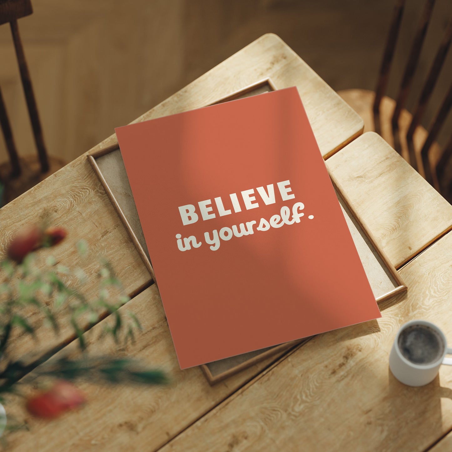 Believe In Yourself Bold Quote