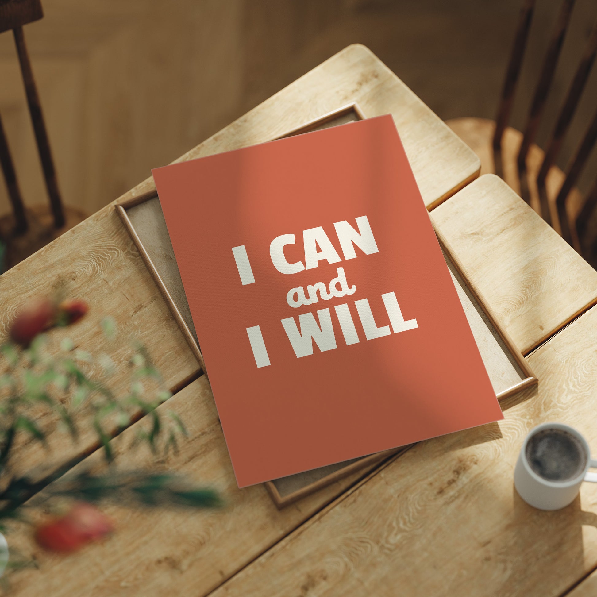 I Can And I Will