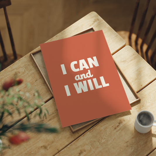 I Can And I Will
