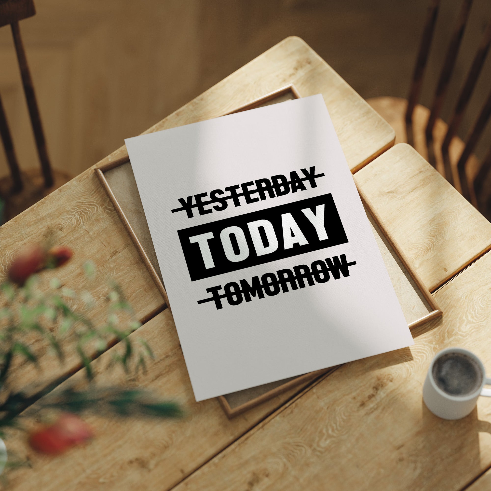 Today Focus Over Yesterday Tomorrow