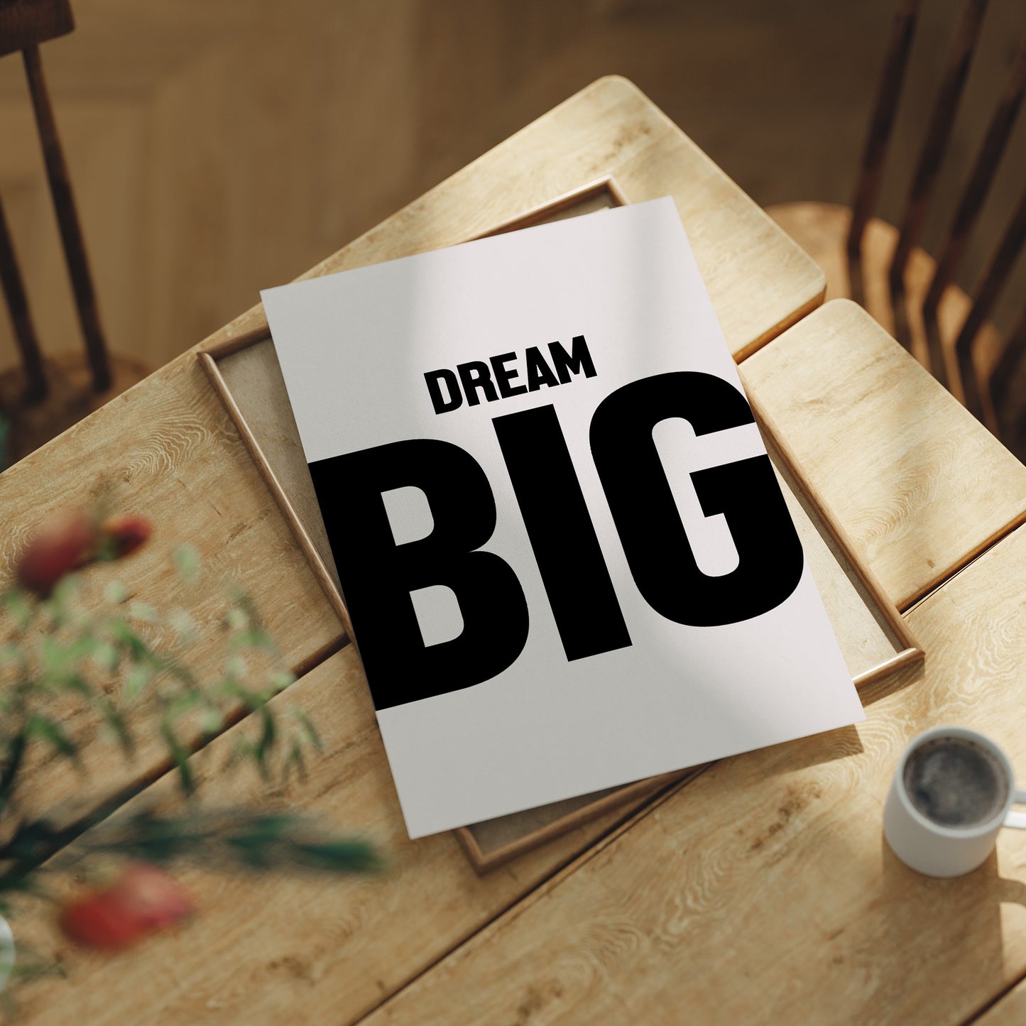 Dream Big Bold Minimal Typography