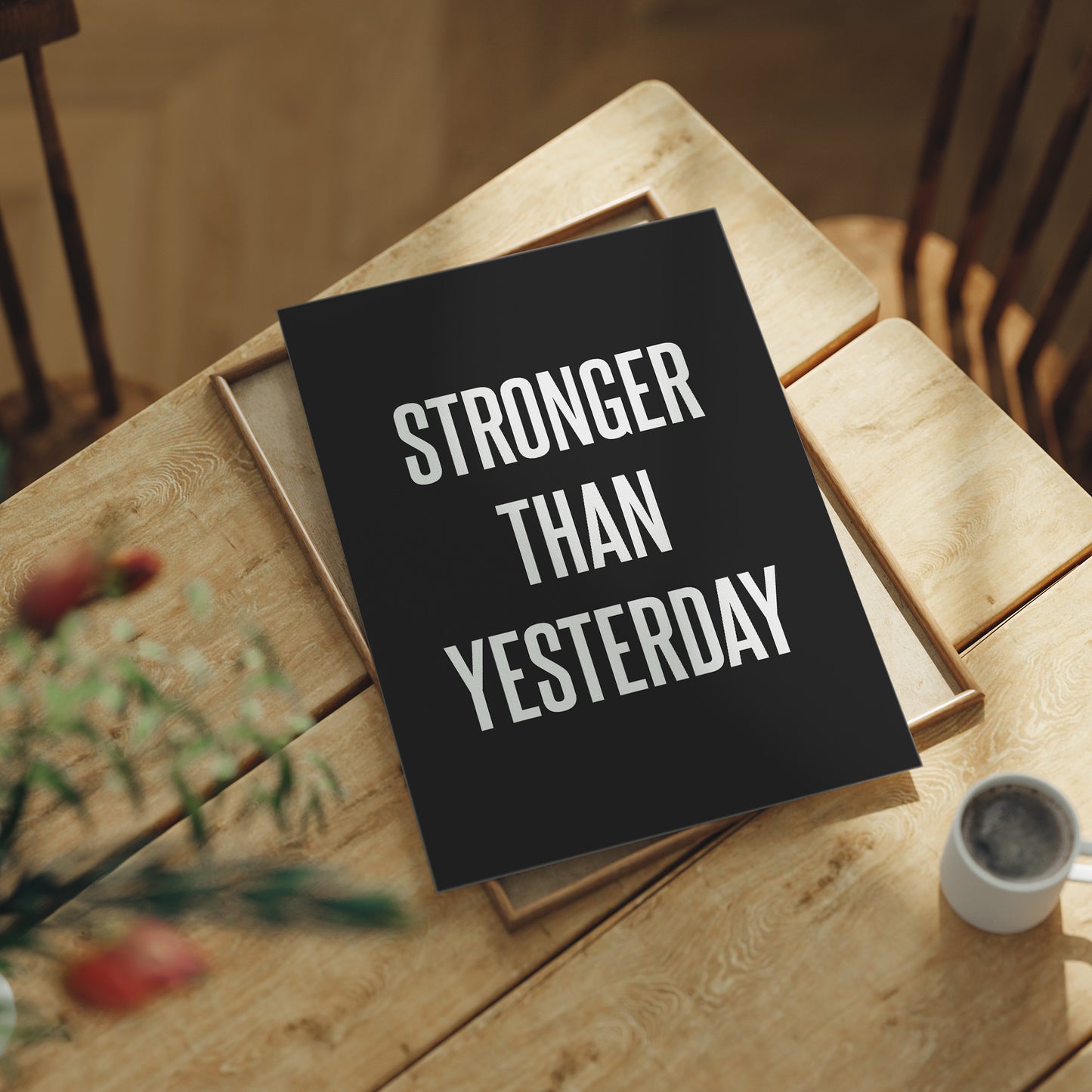 Stronger Than Yesterday