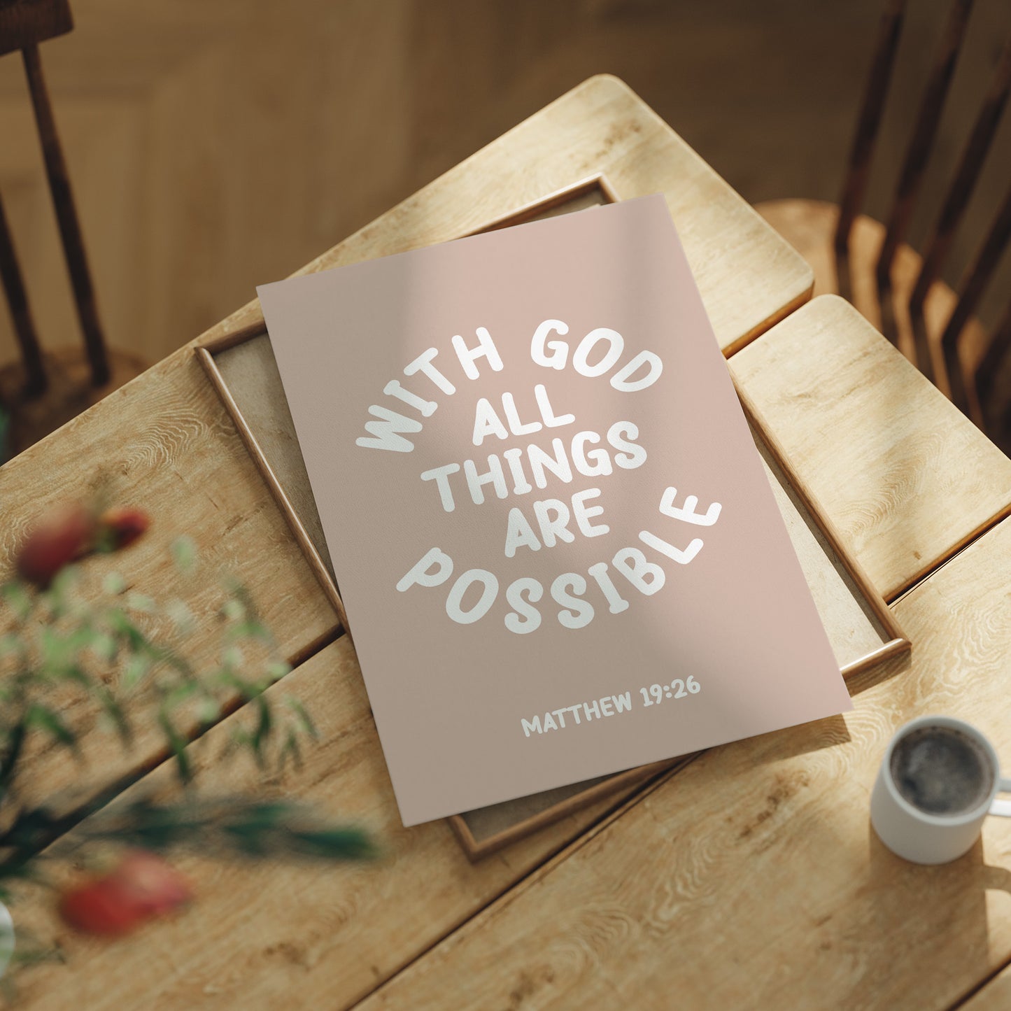 With God All Things Are Possible