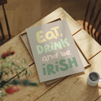 Eat, Drink, and Be Irish