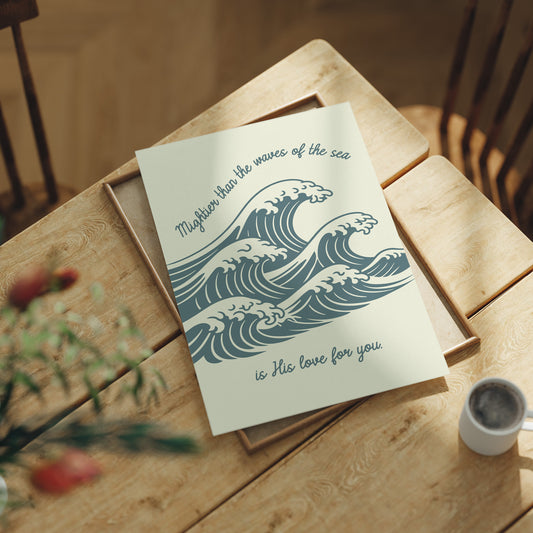 Mightier Than The Waves