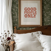 Good People Only