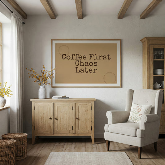 Coffee First, Chaos Later