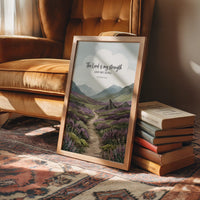 The Lord Is My Strength: Highland Heather Path