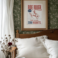 Ride Rough, Zero Regrets