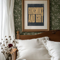 Gunsmoke and Grit