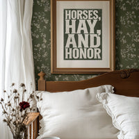 Horses, Hay, and Honor