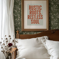 Rustic Roots, Restless Soul