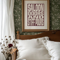 Saloon Doors and Stiff Pours