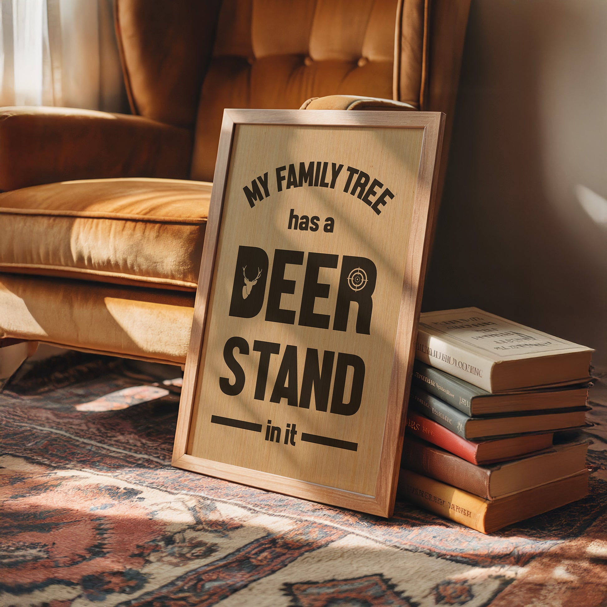 My Family Tree Has a Deer Stand In It — Wood