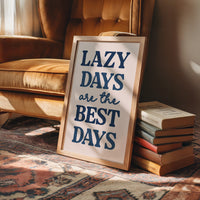 Lazy Days Are the Best Days