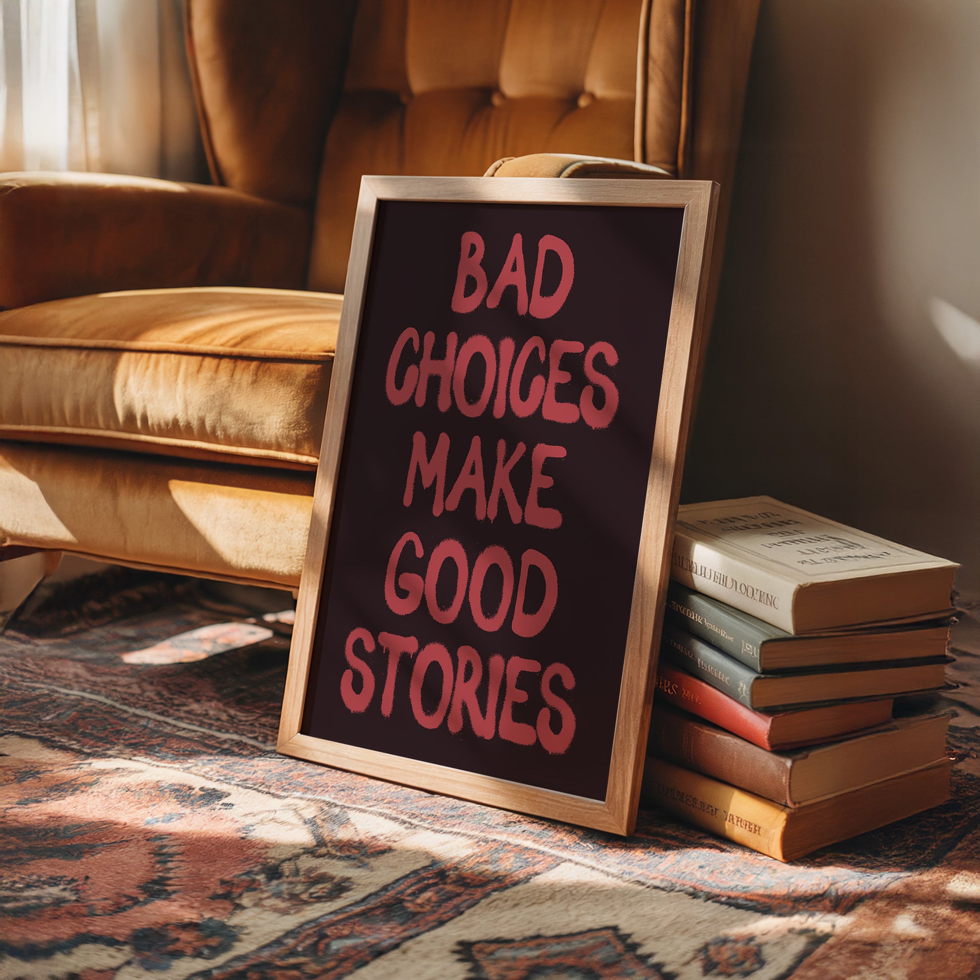 Bad Choices Good Stories