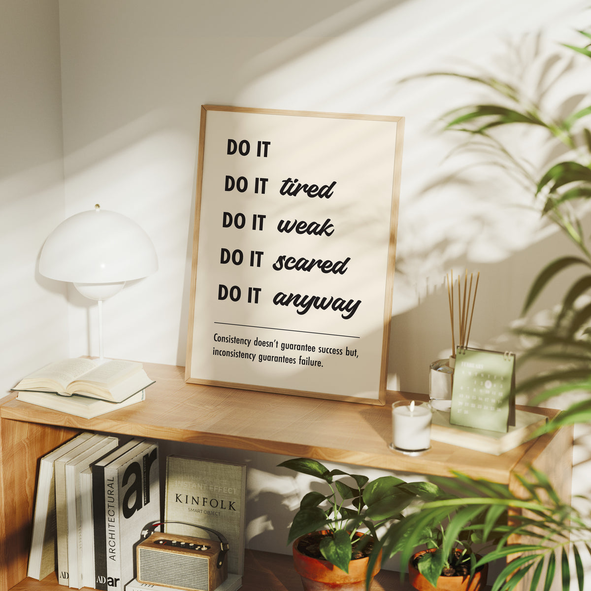 Do It Anyway: Consistency Wins