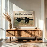 Love You Til the Cows Come Home (Painted)