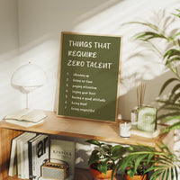 Things That Require Zero Talent, Olive Marker