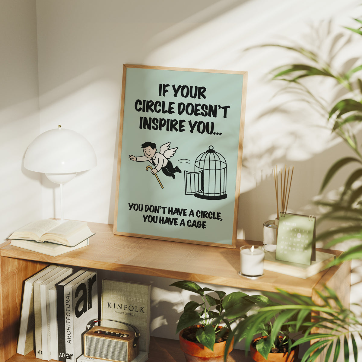 Circle or Cage Motivational Art