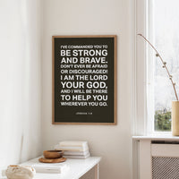 Be Strong And Brave