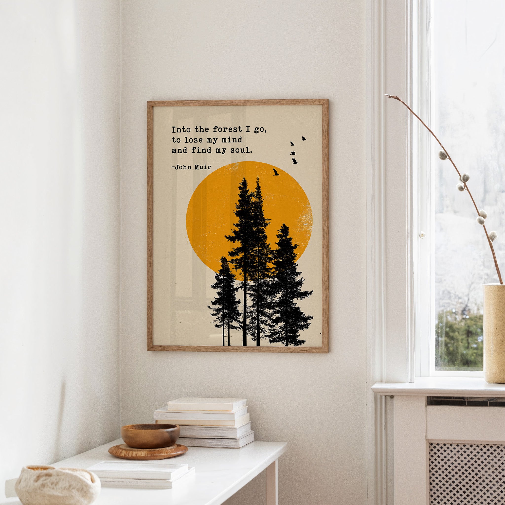 Into the Forest John Muir Quote