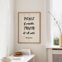 Peace If Possible Truth At All Costs Print