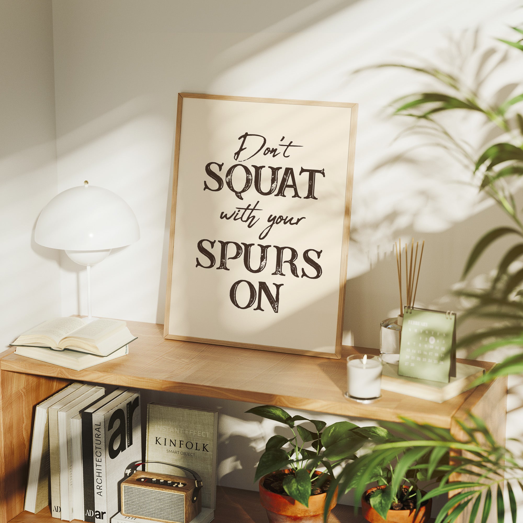 Dont Squat with Your Spurs On