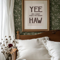 Yee Haw Western Quote