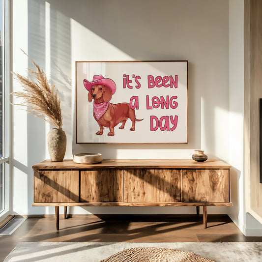 Its Been a Long Day Cowgirl Dachshund