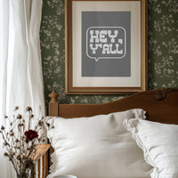 Hey Y All Western Speech Bubble Sign
